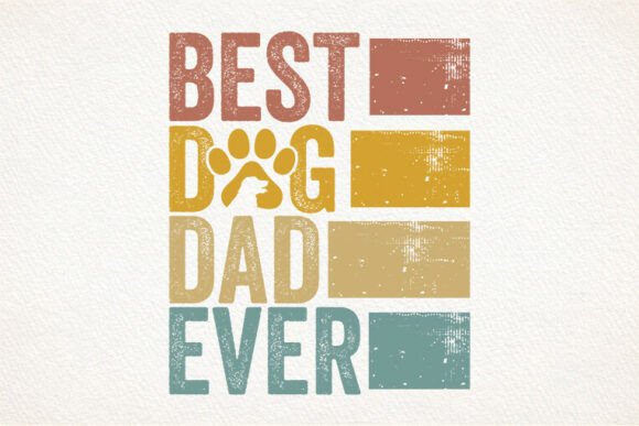 Best Dog Dad Ever SVG Tshirt Design for Marketing and Branding