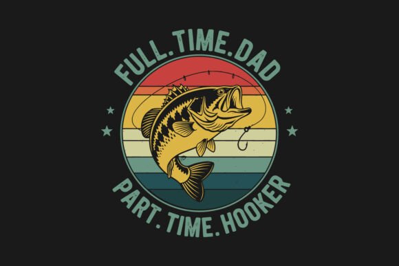 Funny Fishing Dad Fathers Day SVG Design for Graphics and Illustrations