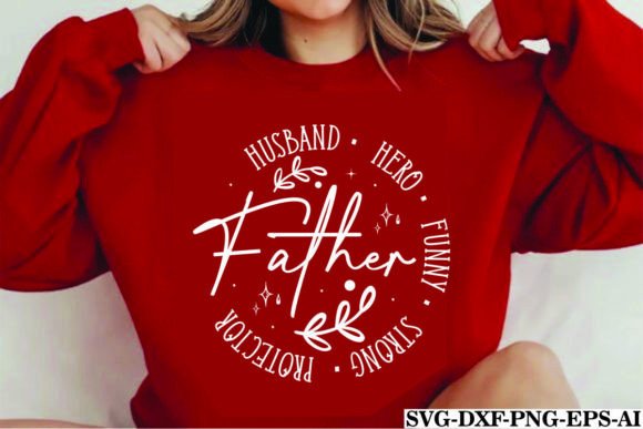 HUSBAND HERO FUNNY STRONG PROTECTOR Graphics for T-Shirt Designs