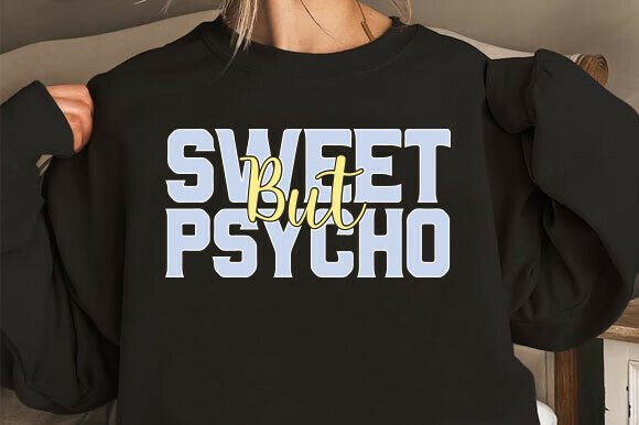 Sweet but Psycho PNG for Blog and Web Design